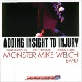 Buy Monster Mike Welch - Adding Insight To Injury Mp3 Download