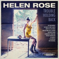 Purchase Helen Rose - Trouble Holding Back