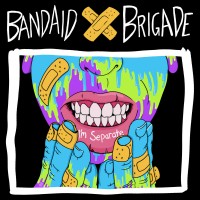 Purchase Bandaid Brigade - I'm Separate