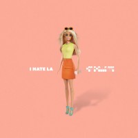Purchase Hot Chelle Rae - I Hate La (CDS)