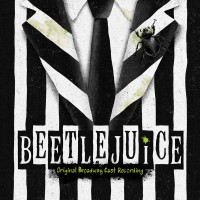 Purchase VA - Beetlejuice: Original Broadway Cast Recording