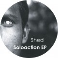 Buy Shed - Soloaction (EP) (Vinyl) Mp3 Download