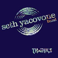 Purchase Seth Yacovone Band - Thanks (EP)