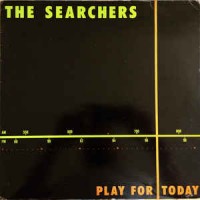 Purchase The Searchers - Play For Today (Vinyl)