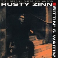 Purchase Rusty Zinn - Sittin' & Waitin'