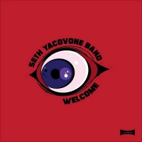 Purchase Seth Yacovone Band - Welcome