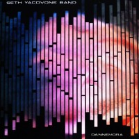 Purchase Seth Yacovone Band - Dannemora