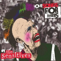 Purchase The Sensitives - Love Songs For Haters