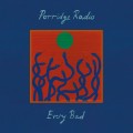 Buy Porridge Radio - Every Bad Mp3 Download