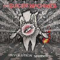 Purchase The Suicide Machines - Revolution Spring