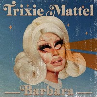Purchase Trixie Mattel - Barbara CD1