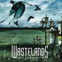 Purchase Wastelands - Until The End Of Time
