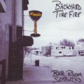 Buy Backyard Tire Fire - Bar Room Semantics Mp3 Download