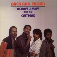 Purchase Bobby Jimmy And The Critters - Back And Proud (Vinyl)