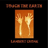 Purchase dave lambert - Touch The Earth (With Chas Cronk)