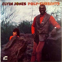Purchase Elvin Jones - Poly-Currents (Vinyl)