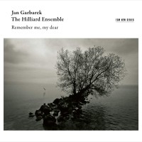 Purchase Jan Garbarek & The Hillard Ensemble - Remember Me, My Dear