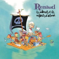 Purchase Renaud - Les Mômes Et Les Enfants D'abord