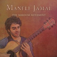 Purchase Maneli Jamal - The Mardom Movement