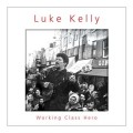 Buy Luke Kelly - Working Class Hero Mp3 Download