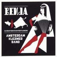 Purchase Amsterdam Klezmer Band - Benja - Gangsters & Entertainers