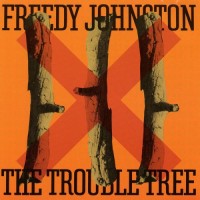 Purchase Freedy Johnston - The Trouble Tree
