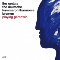 Purchase Iiro Rantala - Playing Gershwin