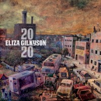 Purchase Eliza Gilkyson - 2020