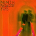 Buy Ninth Paradise - Two Mp3 Download