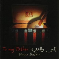 Purchase Omar Bashir - To My Father