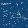 Buy Seb Wildblood - Submarine Mp3 Download