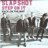 Purchase Slapshot - Step On It Back On The Map