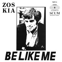 Purchase Zos Kia - Be Like Me (Vinyl)