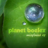 Purchase Planet Boelex - Misplaced (EP)