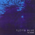 Buy Alcian Blue - Fall Behind (EP) Mp3 Download