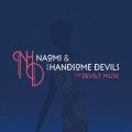 Buy Naomi & Her Handsome Devils - The Devils' Music Mp3 Download