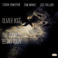 Purchase Olivier Boge - The World Begins Today