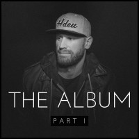 Purchase Chase Rice - The Album, Pt. I