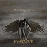 Purchase Eshtadur - Mother Gray