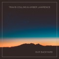 Buy Amber Lawrence - Our Backyard (& Travis Collins) Mp3 Download
