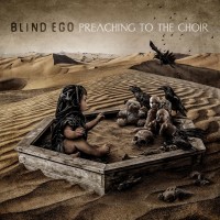 Purchase Blind Ego - Preaching To The Choir