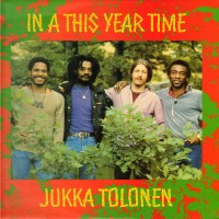 Purchase Jukka Tolonen - In A This Year Time