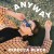 Buy Rebecca Black - Anyway (CDS) Mp3 Download
