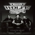 Buy The Wolfe Brothers - Country Heart Mp3 Download