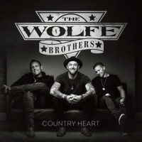 Purchase The Wolfe Brothers - Country Heart