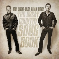Purchase Troy Cassar-Daley & Adam Harvey - The Great Country Song Book