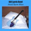 Buy Bill Lyerly - Motel Room Blues Mp3 Download