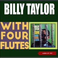 Purchase Billy Taylor - With Four Flutes (Vinyl)