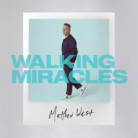 Purchase Matthew West - Walking Miracles (EP)