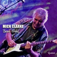 Purchase Mick Clarke - Bent Frets